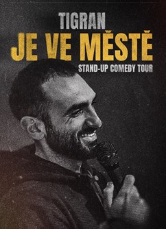 Tigran Hovakimyan – Tigran je ve městě – Tachov