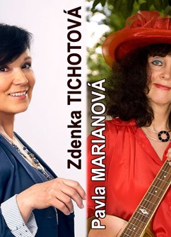 Pavla Marianová & Zdenka Tichotová