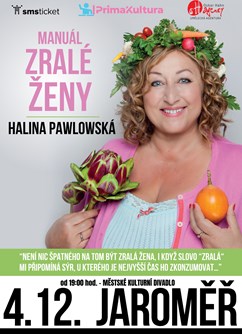 HALINA PAWLOWSKÁ – Manuál zralé ženy | Jaroměř