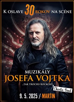 Muzikály Josefa Vojtka v Martine