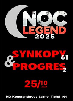 NOC LEGEND 2025 v Konstantinkách