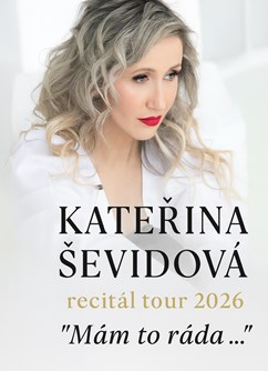 Kateřina Ševidová & Band – „Mám to ráda…“ tour 2026